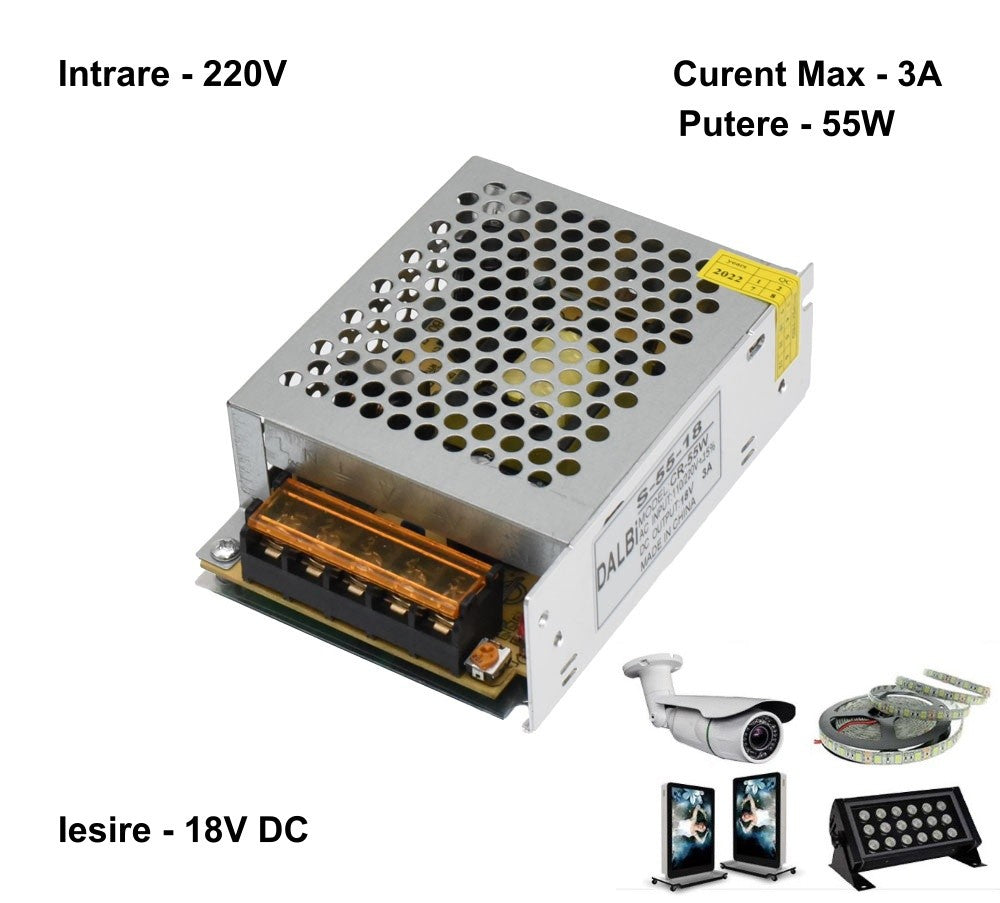 Sursa de Alimentare Metalica 220V-18V/55W-3A - Frize